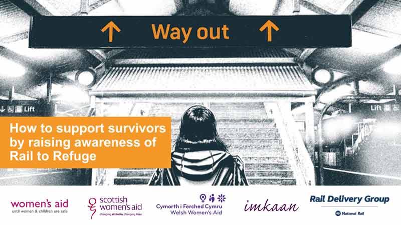 Click here to download the guide, "How to support survivors by raising awareness of Rail To Refuge"